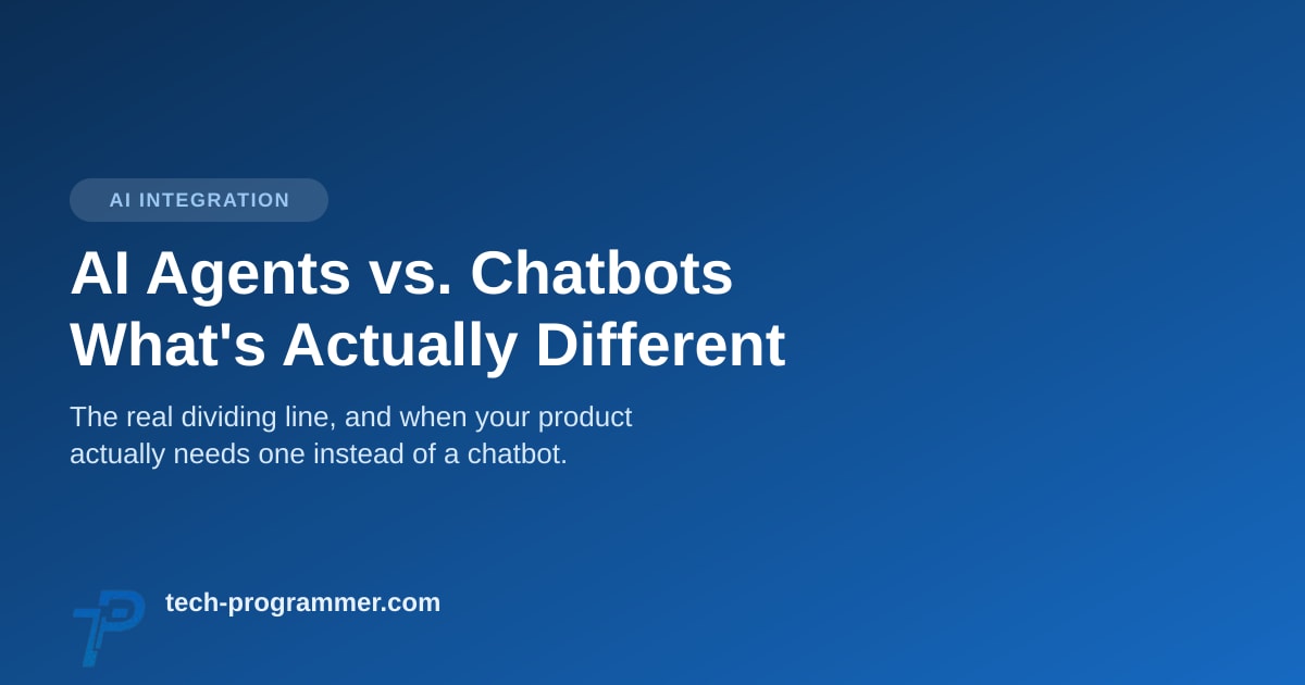 AI Agents vs. Chatbots — what's actually different banner